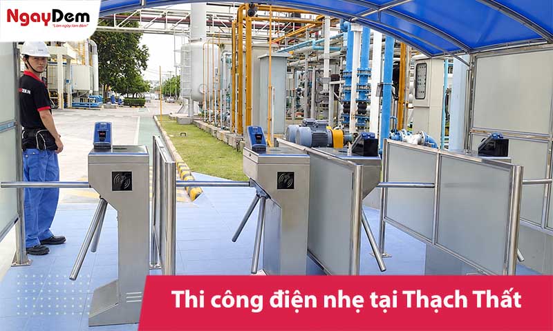 Thi công điện nhẹ tại Thạch Thất trọn gói, đồng bộ, uy tín
