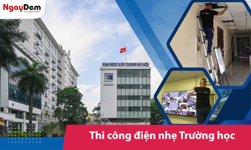 Dịch vụ thi công điện nhẹ Trường học – Trung tâm đào tạo