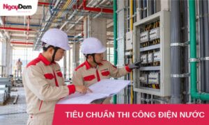 tieu chuan thi cong dien nuoc