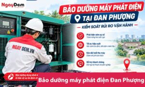 Bảo dưỡng máy phát điện tại Đan Phượng – Kiểm soát rủi ro vận hành