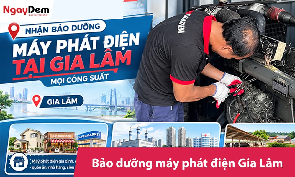 Bảo dưỡng máy phát điện tại Gia Lâm – nhận máy mọi công suất