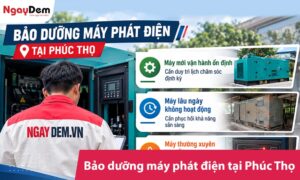 Dịch vụ bảo dưỡng máy phát điện tại Phúc Thọ tận nơi, đúng kỹ thuật
