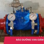 Bảo dưỡng van giảm áp