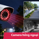 Camera hồng ngoại là gì? Cấu tạo, ưu nhược điểm