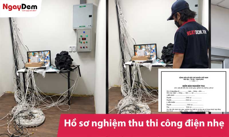 Hồ sơ nghiệm thu thi công hệ thống điện nhẹ gồm những gì?