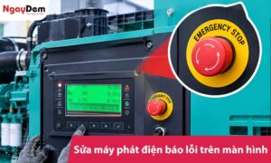 Kiểm tra, xử lý sửa máy phát điện báo lỗi trên màn hình [Chi tiết]