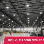 thi cong den led