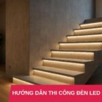 thi cong den led cau thang