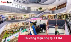 Dịch vụ thi công điện nhẹ Trung Tâm Thương Mại trọn gói
