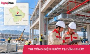 thi cong dien nuoc tai vinh phuc