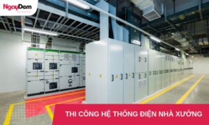 thi cong he thong dien nha xuong
